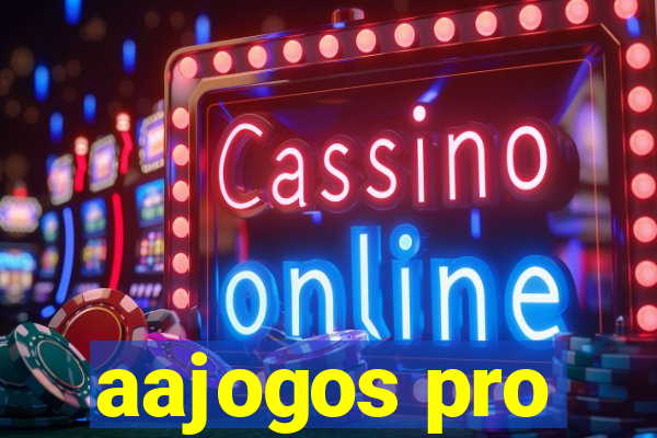 aajogos pro